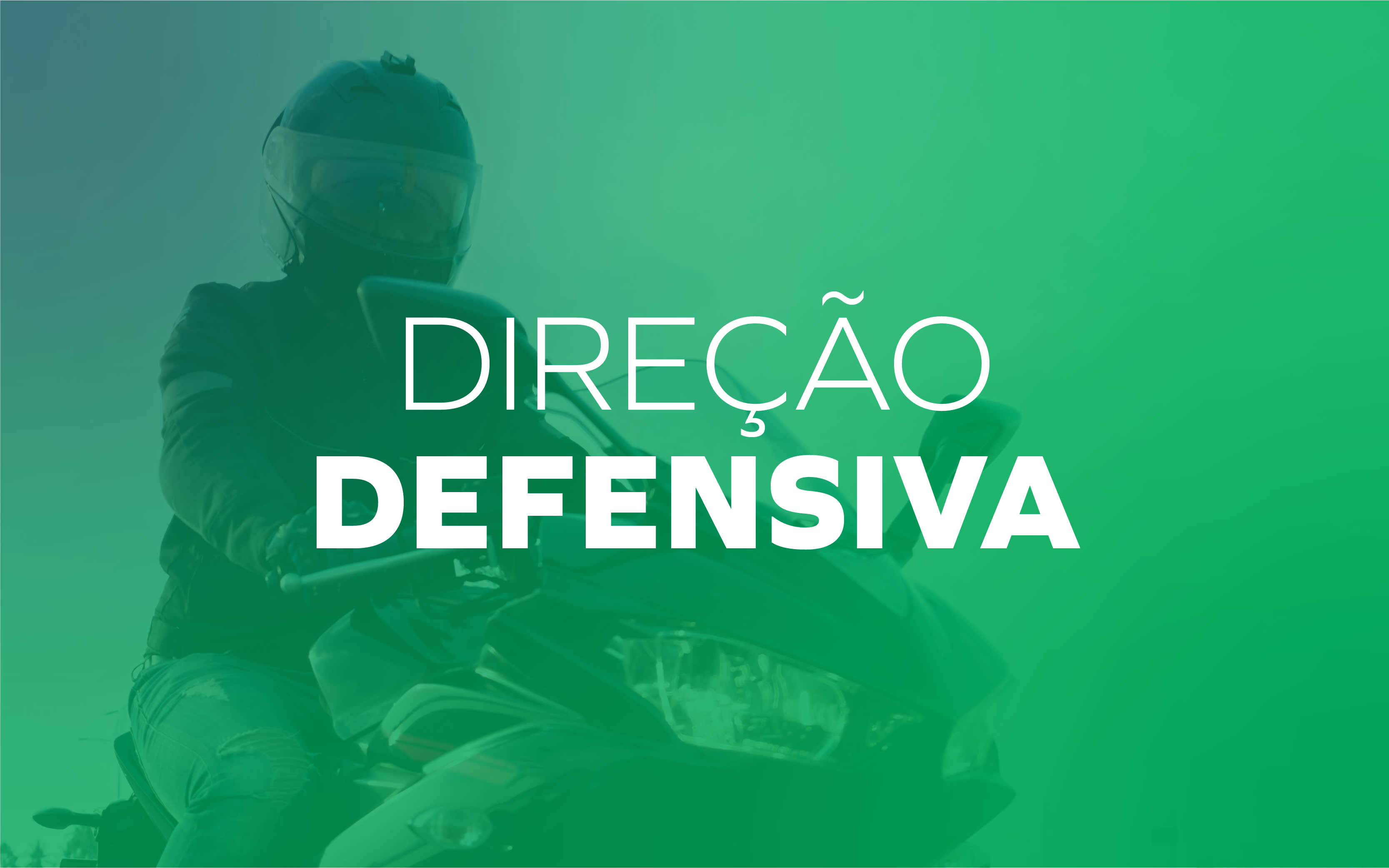 Direção Defensiva - Motociclistas